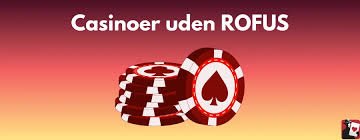Bedste Casino Uden Om Rufus Find Dit Ideelle Spillested