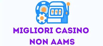 Casinò Non AAMS Legali Una Guida Completa Casinò Non AAMS Legali Una Guida Completa